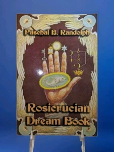 Rosicrucian Dream Book by Paschal B. Randolph (2014, Trade Paperback) - Imagen 1 de 14