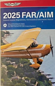 NUEVO ASA FAR/AIM 2025 Libro ASA-24-FR-AM-BK Regulaciones Federales de Aviación de la FAA - Imagen 1 de 4