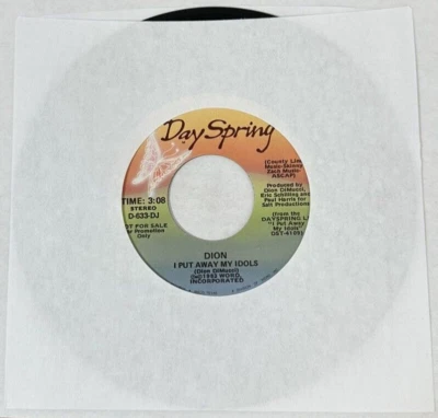 Dion DiMucci I PUT AWAY MY IDOLS (45 CHRISTIAN PROMO) #633 PLAYS VG++ Foto 1 de 4