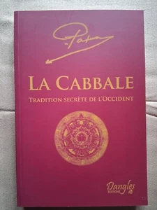 PAPUS : LA CABBALE Tradition secrète de l'Occident / 3è édition / Dangles 2006 - Picture 1 of 1