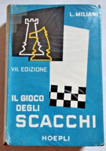 GIOCO DEGLI SCACCHI (IL) - L. Miliani - Manuali Hoepli 1954 - Foto 1 di 12