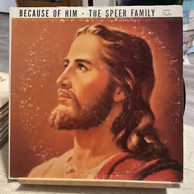 Speer Family Gospel LP Because Of Him Nashville TN - Image 1 of 4