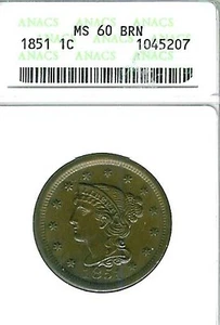 1851 Braided Hair Large Cent : ANACS MS60BN - Picture 1 of 2