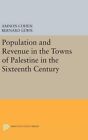 Population and Revenue in the Towns of Palestin. Lewis, Cohen&lt;|