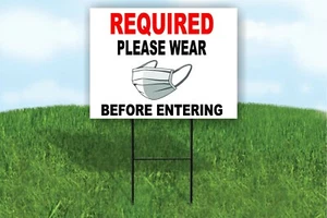 REQUIRED PLEASE WEAR FACE MASK BEFORE ENTERING Yard Sign ROAD SIGN with stand - Picture 1 of 4