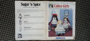 VINTAGE Calico Girls Sugar 'n Spice Dolls Pattern Book. By Linda Gillum GR8 COND - Bild 1 von 1