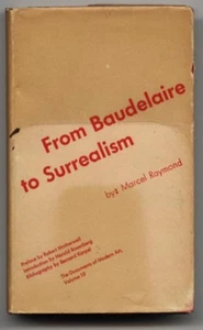 1949 Paul Rand Inscribed copy FROM BAUDELAIRE TO SURREALISM Marcel Raymond HcDj  - Picture 1 of 3