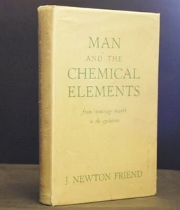 * Rare * Man and the Chemical Elements From Stone-Age Hearth to the Cyclotron - Imagen 1 de 4