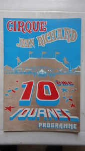 PROGRAMME CIRQUE JEAN RICHARD 10EME TOURNEE - Picture 1 of 2