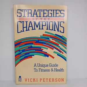 Estrategias de los campeones: una guía única de fitness y salud. Vicki Peterson - Imagen 1 de 6