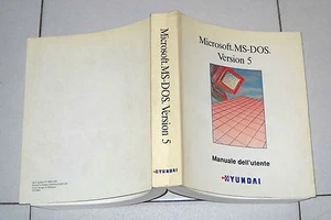 Manuale dell'utente MICROSOFT MS-DOS Version 5 Guida Pc 1991 5.0 Hyundai - Picture 1 of 1