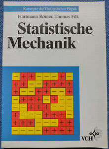 Statistische Mechanik / Hartmann Römer, Thomas Filk