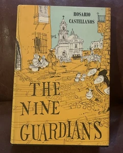 THE NINE GUARDIANS - 1ST. AMERICAN ED. BY ROSARIO CASTELLANOS - Picture 1 of 14