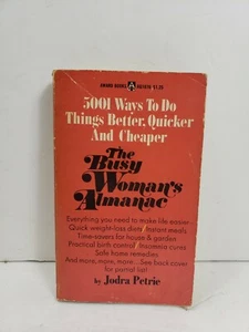 Vintage 1973 Softcover Book The Busy Woman's Almanac Jodra Petrie - Picture 1 of 11