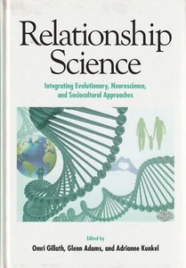 RELATIONSHIP SCIENCE: Integrating Evolutionary, Neuroscience, and Sociocultural - Bild 1 von 6