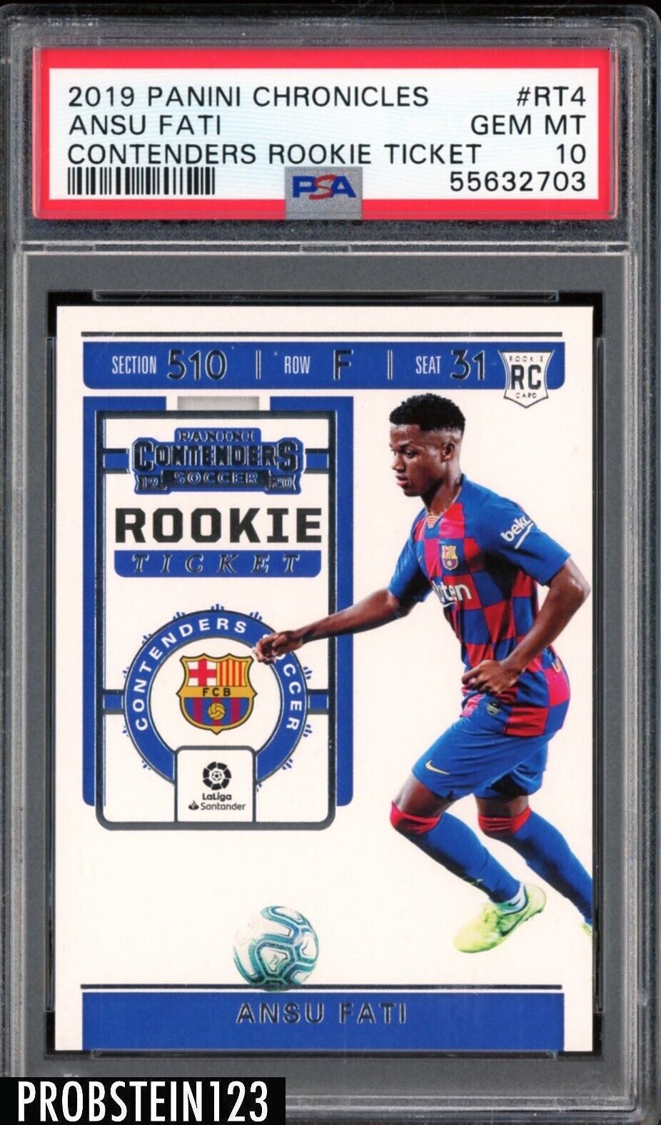 2019 Panini Chronicles Contenders Soccer Rookie Ticket #RT4 Ansu Fati RC PSA 10