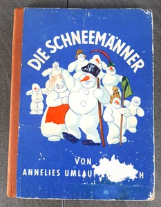 Die Schneemänner von Annelies Umlauf-Lamatsch von 1953 Verlag für Jugend u. Volk - Bild 1 von 5
