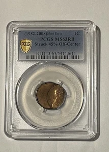 Mint Error 1982 -2008 Struck 45% Off Center PCGS Graded MS63RB  !! Cash Back !! - Picture 1 of 2