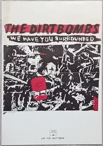 DIRTBOMBS We Have You Surrounded Original promo poster 2008 - Picture 1 of 2