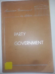 Party government. American Government in Action 1942 - Imagen 1 de 3