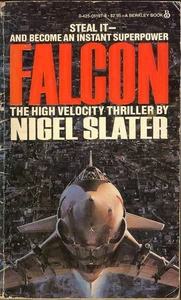 Falcon by Nigel Slater - rare paperback book - 1982 - Foto 1 di 1