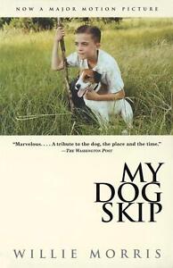 My Dog Skip by Willie Morris (English) Paperback Book