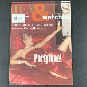 Jewels Watches Magazine #2 2001 Donatella Versace, Haute Couture,Runway Photos - Picture 1 of 12