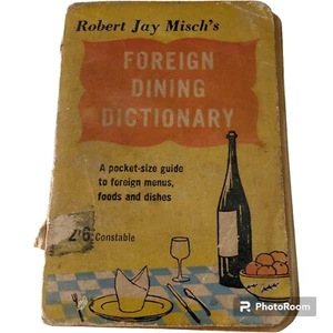 Foreign Dining Dictionary Vintage 1955 Pocket Size Guide to Food Menus Dishes - Imagen 1 de 15