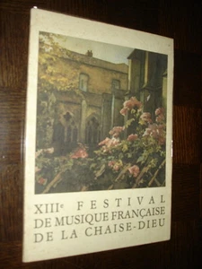 XIIIe FESTIVAL DE MUSIQUE FRANÇAISE DE LA CHAISE -DIEU - 1980 - Picture 1 of 11