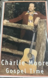 Charlie Moore Cassette Gospel Time - Picture 1 of 1