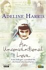 An Unconventional Love (My Story) by Adeline Harris Paperback Book The Cheap