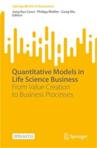 Quantitative Modelle im Life Science Business: Von der Wertschöpfung zum Business Pr - Bild 1 von 1