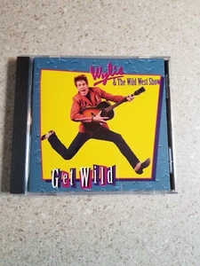 Get Wild by Wylie & the Wild West (CD, Aug-1994, Cross Three Records) - Picture 1 of 4