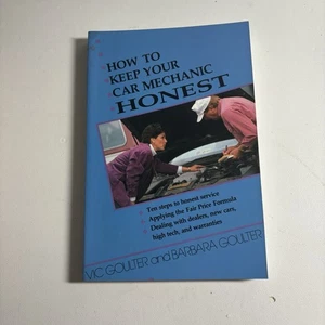 How To Keep Your Mechanic Honest by Vic Goulter - Picture 1 of 2
