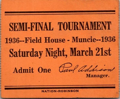Muncie Indiana 1936 Semi-Final IHSAA Basketball Tournament Ticket  - B5 - Image 1 of 2