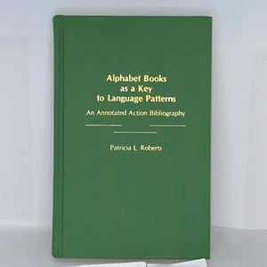 Alphabet Book As A Key To Language Patterns: An Annotated Action Bibliography - Picture 1 of 4