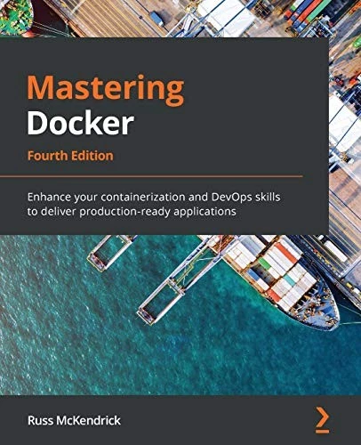 Mastering Docker: Enhance your containerization and... - McKendrick, Russ - Image 1 of 1