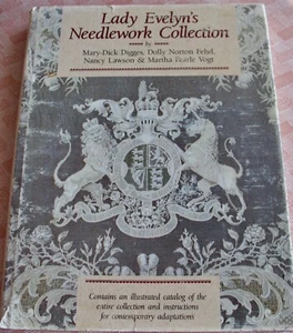 LADY EVELYN'S NEEDLEWORK COLLECTION by Digges, Fehd, Lawson & Vogt 1988 RARE! - Picture 1 of 12