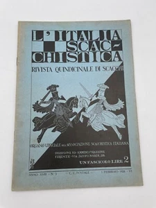L'Italia scacchista Rivista quindicinale di Scacchi anno XVIII n. 3 feb 1928 - Picture 1 of 3