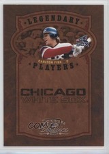 2005 Donruss Classics Legendary Players /800 Carlton Fisk #LP-8 HOF