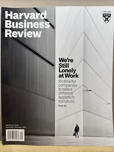 Harvard Business Review Magazine Nov December 2024 We’re Still Lonely At Work - Picture 1 of 1