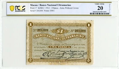 1912 1 Pataca Macau - Banco Nacional Ultramarino, Pick #7  - PCGS VF20, Rare - Image 1 of 2