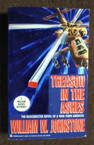 TREASON IN THE ASHES by WILLIAM W. JOHNSTONE PAPERBACK BOOK - Picture 1 of 12