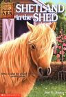 Shetland in the Shed (Animal Ark Series #20)