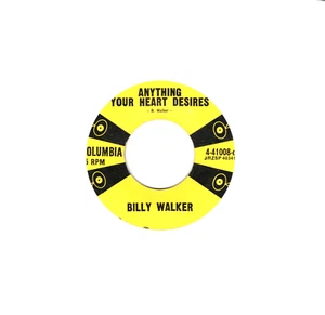 Billy Walker: Anything Your Heart Desires / The Image Of Me .. 45 RPM 6902 - Picture 1 of 3