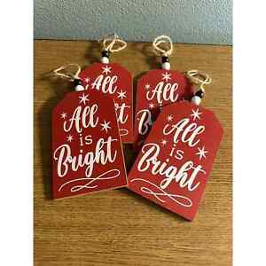 New "All is Bright" Wood Christmas Ornament 3.5x5.5- Set Of 4