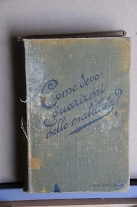 1900 - HOEPLI - COME DEVO GUARIRMI NELLE MALATTIE? - Picture 1 of 1