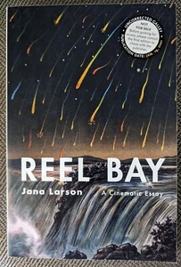 Reel Bay : A Cinematic Essay by Jana Larson ARC - Imagen 1 de 1