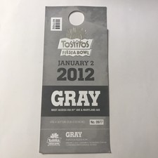 Tostitos Fiesta Bowl NCAA Football Game Parking Pass Gray Area Jan 2012