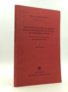 ADVENT & NATIVITY SERMONS FROM A 15TH-CENTURY REVISION OF MIRK'S FESTIAL - 1981 - Picture 1 of 5